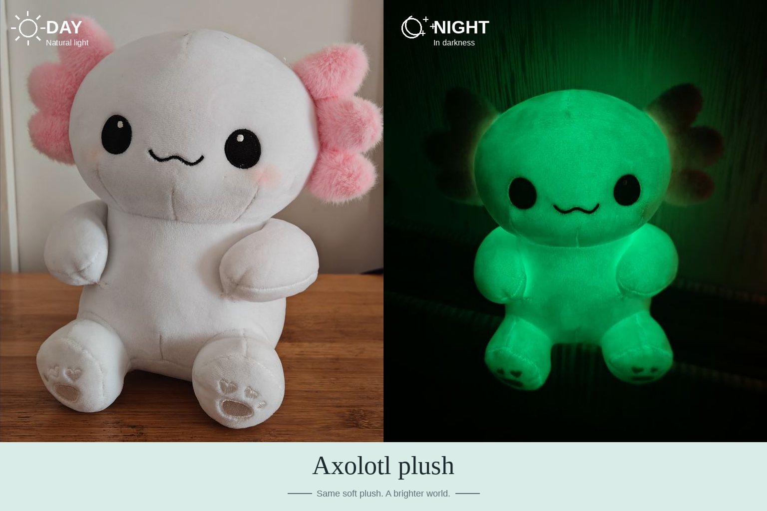 Axolotl plush in daylight and in darkness